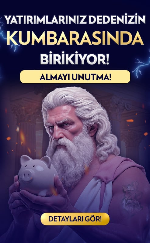 YATIRIMLARINIZ DEDENİZİN KUMBARASINDA BİRİKİYOR!