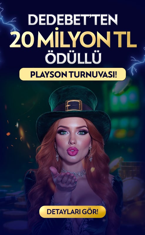 PLAYSON SAĞLAYICISINDAN 20.000.000 ₺ ÖDÜLLÜ TURNUVA!